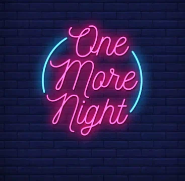 Неоновая надпись One More Night